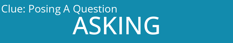 Posing A Question