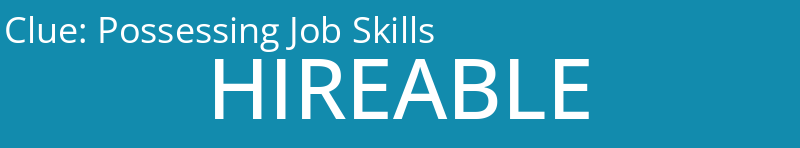 Possessing Job Skills