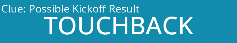 Possible Kickoff Result