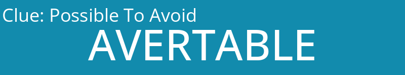 Possible To Avoid