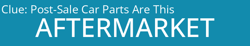 Post-Sale Car Parts Are This