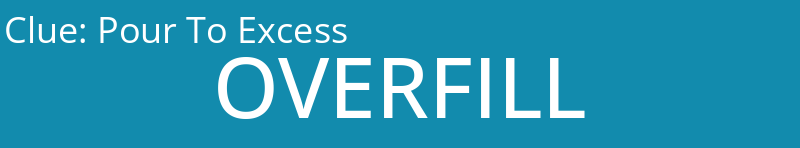 Pour To Excess
