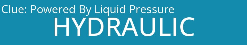 Powered By Liquid Pressure
