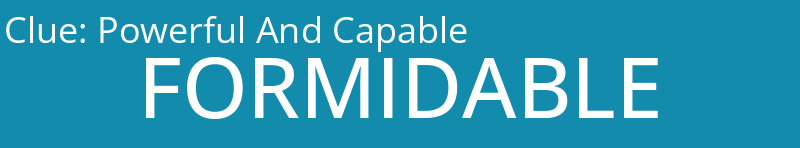 Powerful And Capable