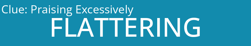 Praising Excessively