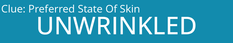 Preferred State Of Skin