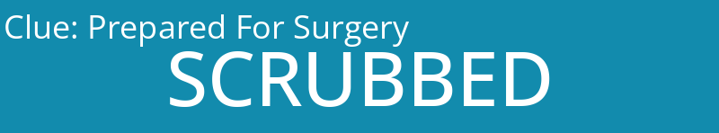 Prepared For Surgery