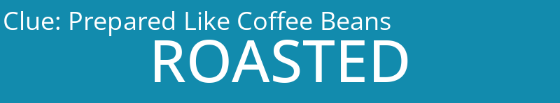 Prepared Like Coffee Beans