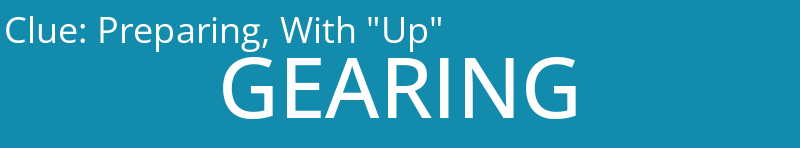 Preparing, With "Up"