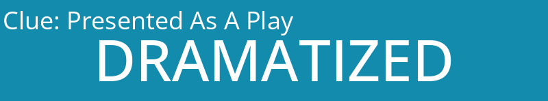 Presented As A Play