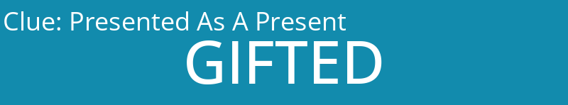 Presented As A Present