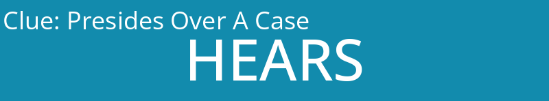 Presides Over A Case