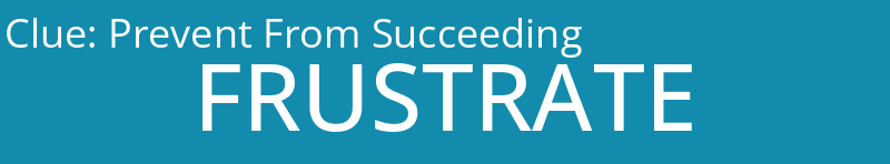 Prevent From Succeeding