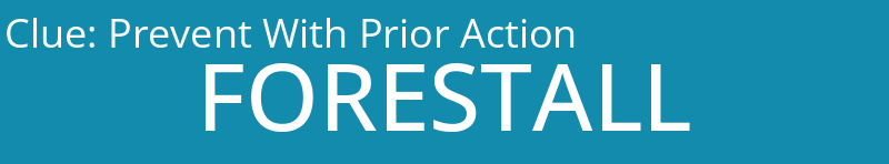 Prevent With Prior Action