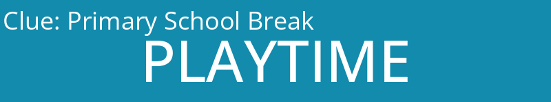Primary School Break