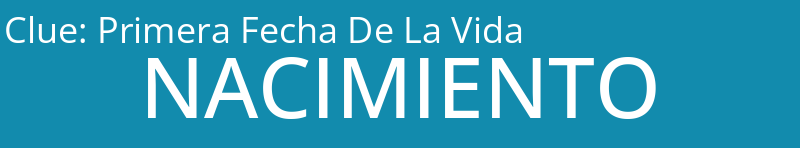 Primera Fecha De La Vida