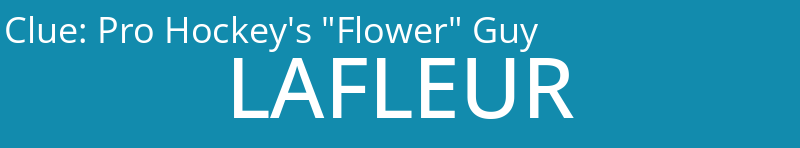Pro Hockey's "Flower" Guy