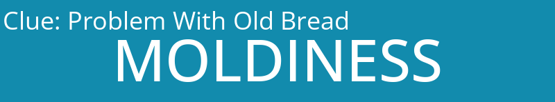Problem With Old Bread