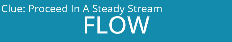Proceed In A Steady Stream