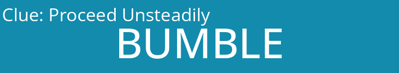 Proceed Unsteadily