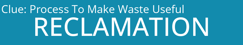 Process To Make Waste Useful