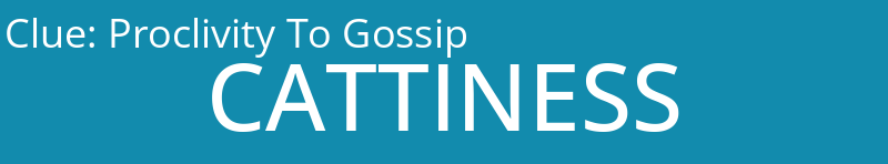 Proclivity To Gossip
