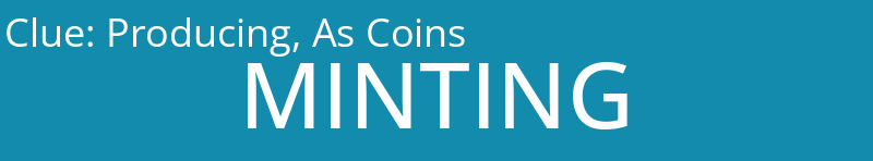 Producing, As Coins