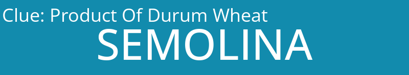 Product Of Durum Wheat