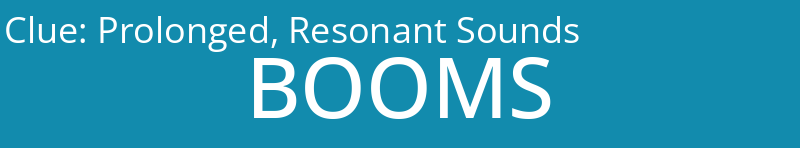 Prolonged, Resonant Sounds