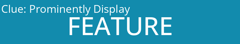 Prominently Display