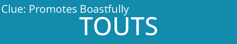 Promotes Boastfully