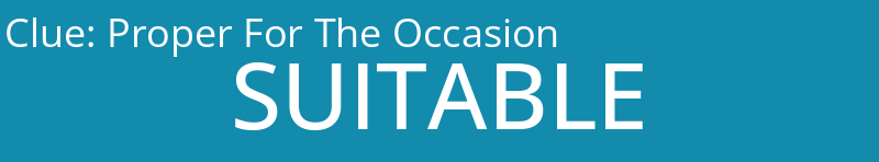 Proper For The Occasion