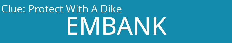 Protect With A Dike