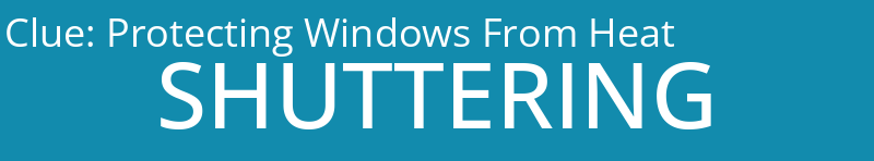 Protecting Windows From Heat