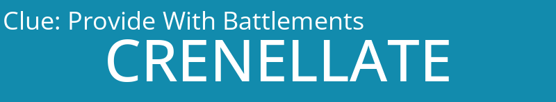 Provide With Battlements