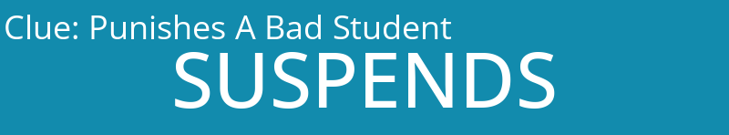 Punishes A Bad Student