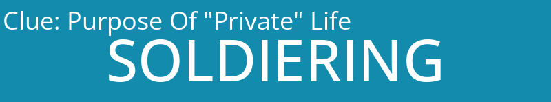 Purpose Of "Private" Life