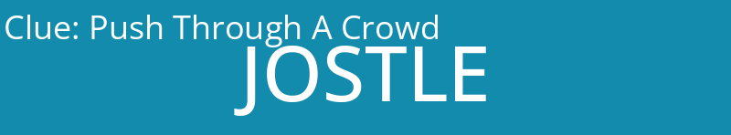 Push Through A Crowd