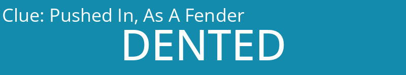 Pushed In, As A Fender