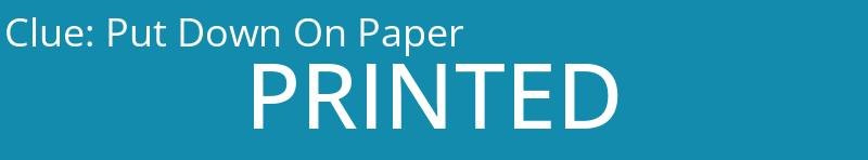 Put Down On Paper