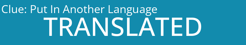 Put In Another Language
