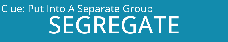 Put Into A Separate Group