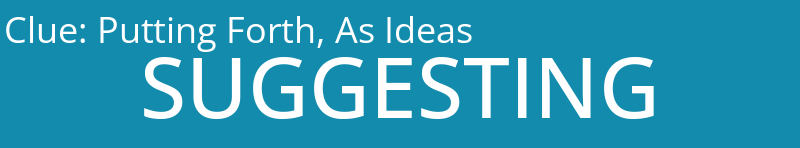 Putting Forth, As Ideas