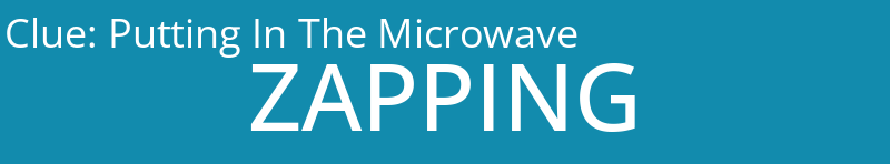 Putting In The Microwave