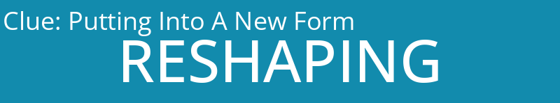 Putting Into A New Form