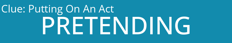Putting On An Act