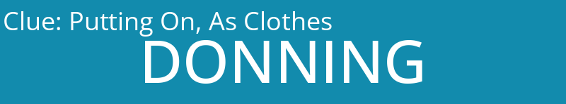 Putting On, As Clothes