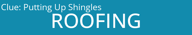 Putting Up Shingles