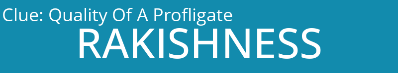 Quality Of A Profligate