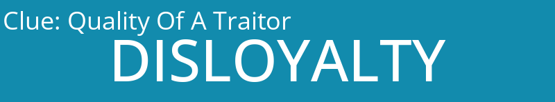 Quality Of A Traitor